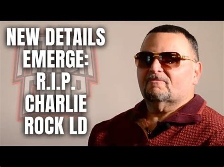 Charlie Rock LD cause of death and obituary
