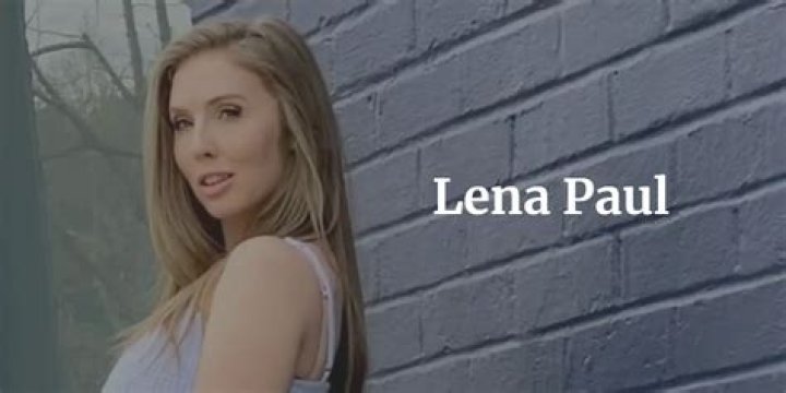 Exploring The Age And Influence Of Lena Paul