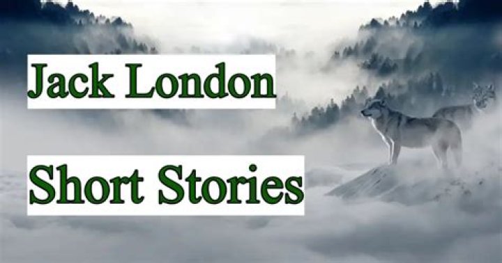 LA Times Jack London short story set in harsh winter conditions and what the ends of 20- 28- and 47-
